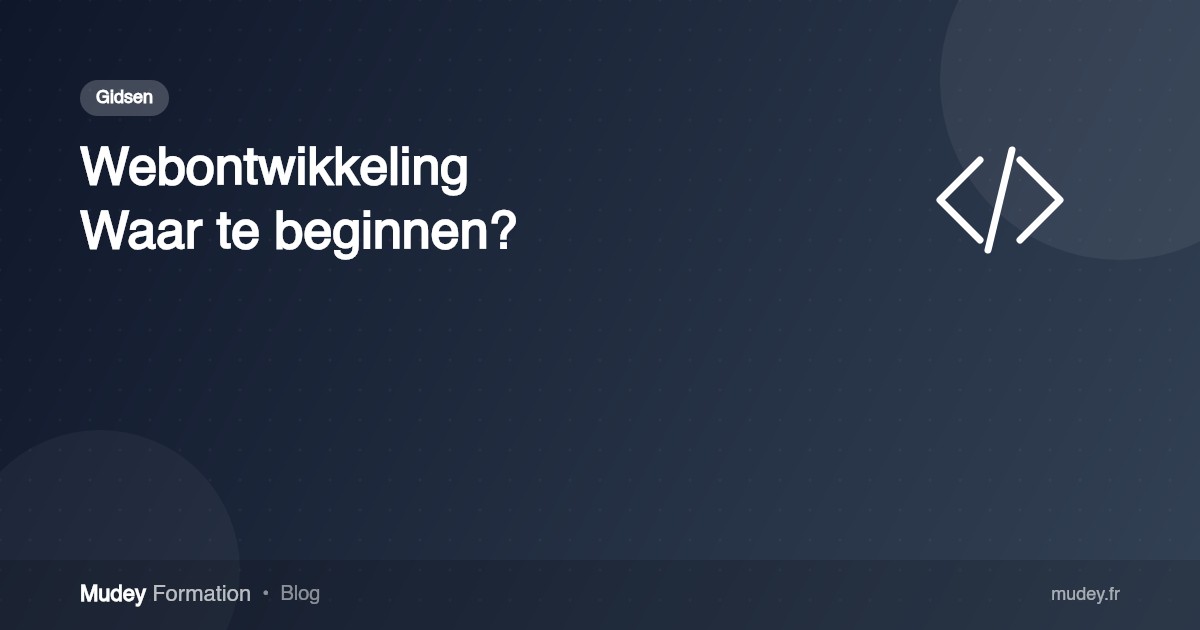 Webontwikkeling in 2026: waar te beginnen?